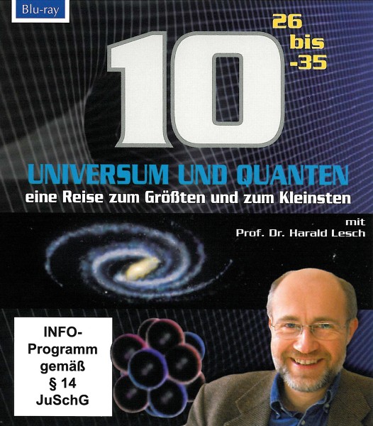 Universum und Quanten,10 HOCH 26 bis-35