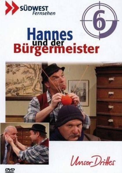Hannes und der Bürgermeister - Folge 6