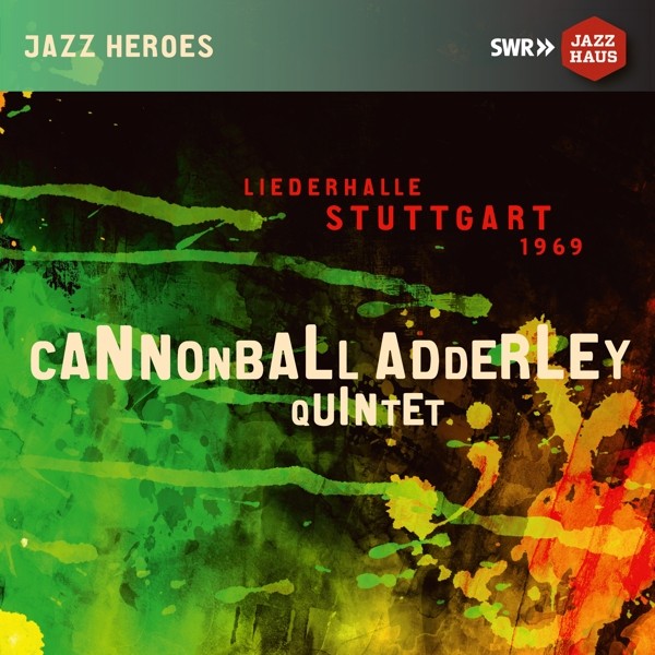 Cannonball Adderley Quintet
