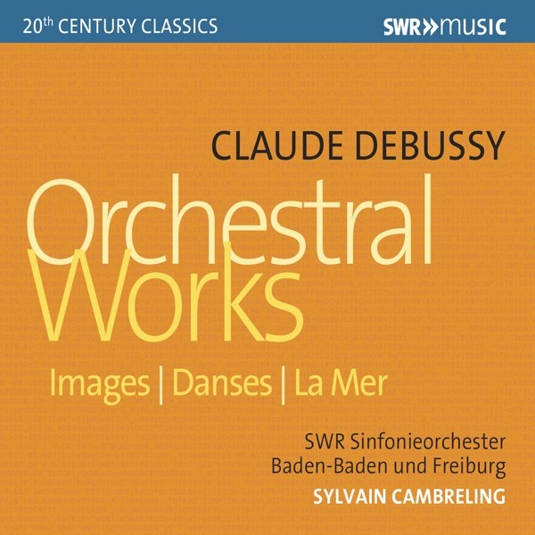 Debussy: Orchesterwerke