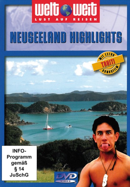Neuseeland Highlights (Bonus Thaiti)
