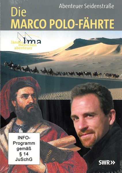 Marco Polo-Fährte,Abent.Seidenstraße