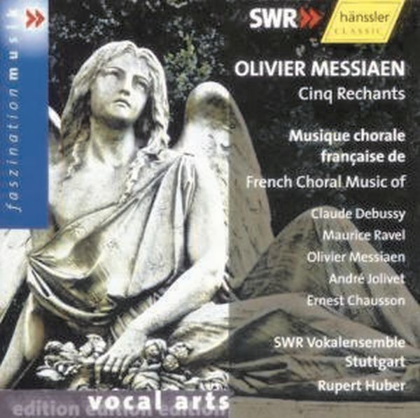 Messiaen/Debussy/Ravel/Jolivet: Französische Chormusik