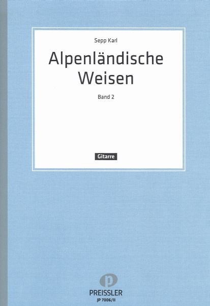 Alpenländische Weisen 2