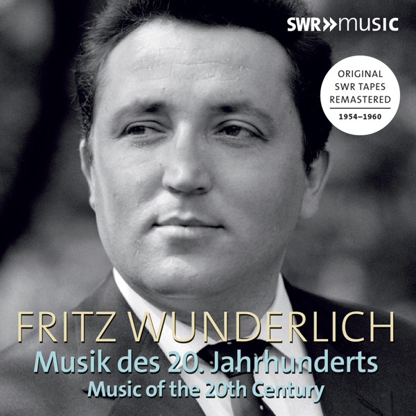 Fritz Wunderlich: Musik des 20.Jahrhunderts