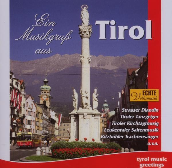 Ein Musikgruß aus Tirol